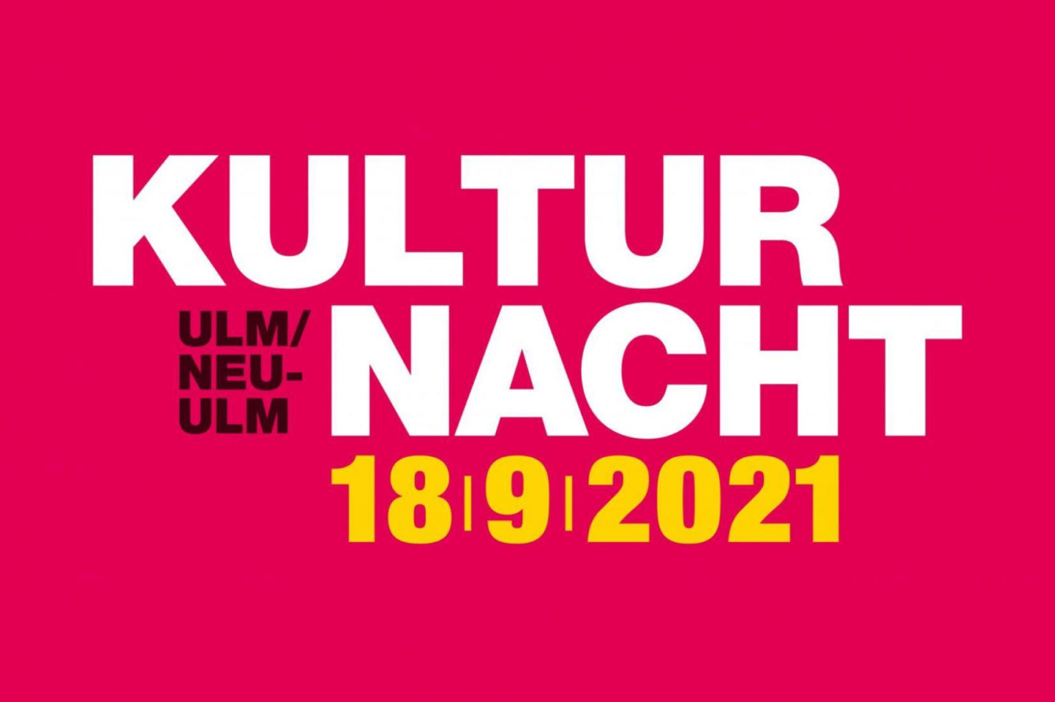 Die Kulturnacht Ulm/Neu-Ulm 2021 - Innovationsregion Ulm